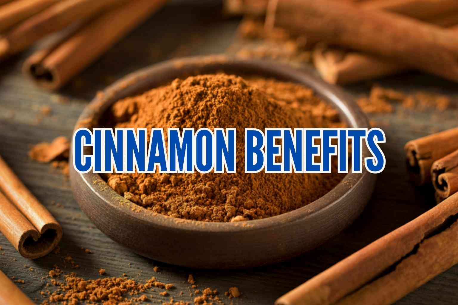 cinnamon benefits