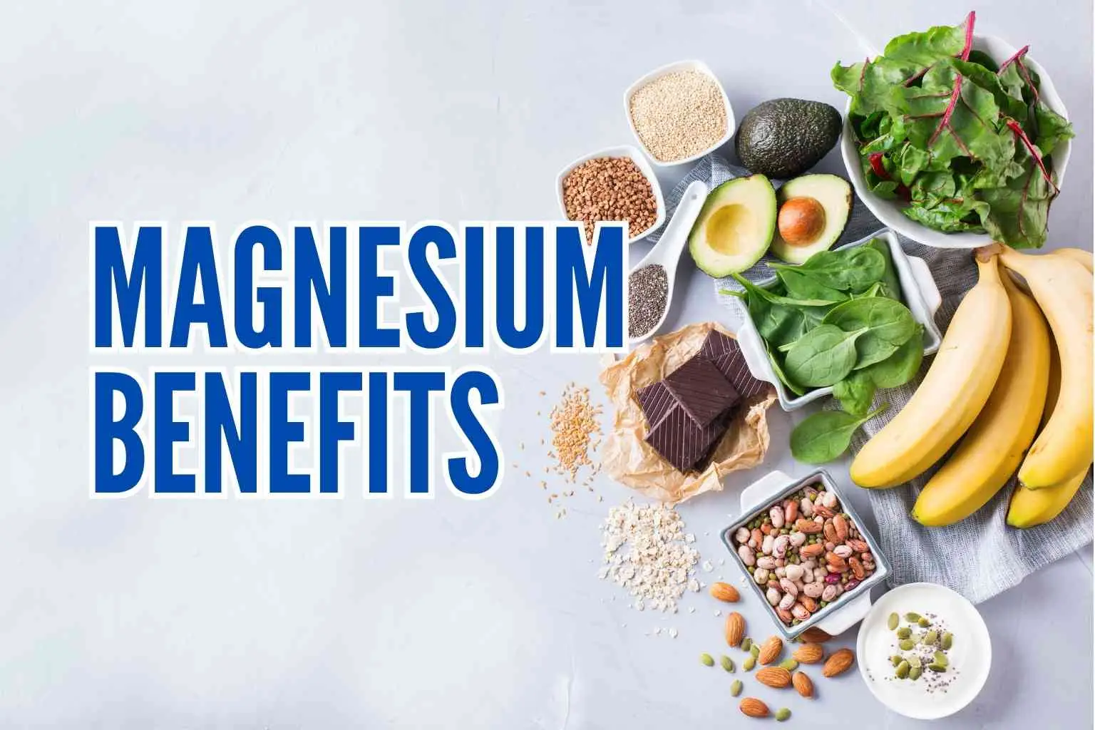 Magnesium Benefits