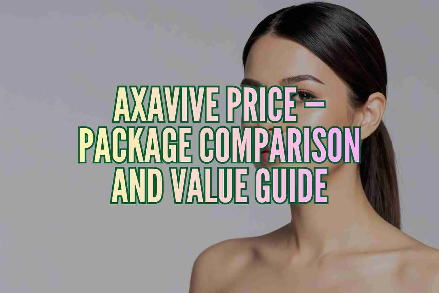 Axavive price