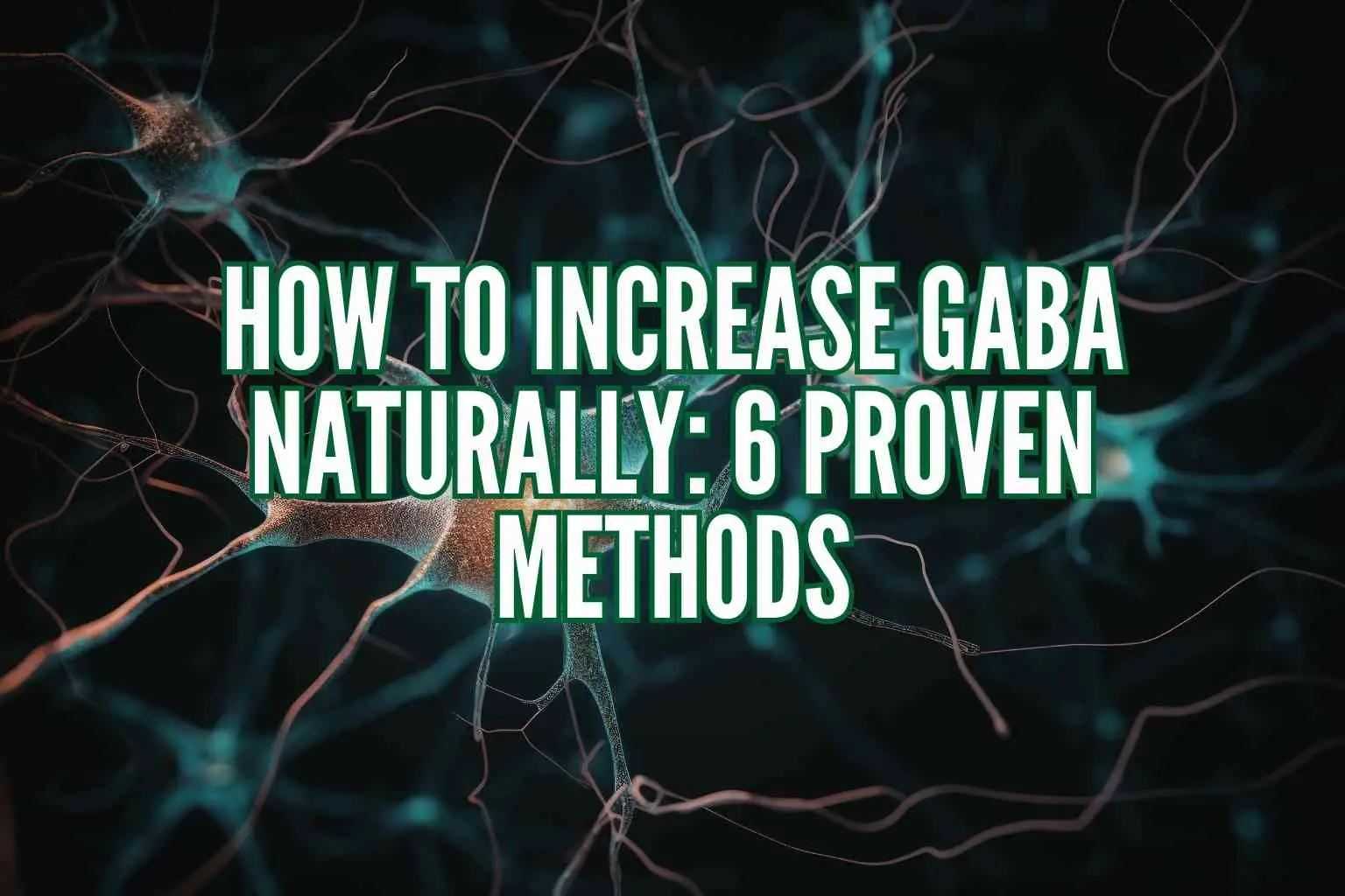 how to increase GABA naturally