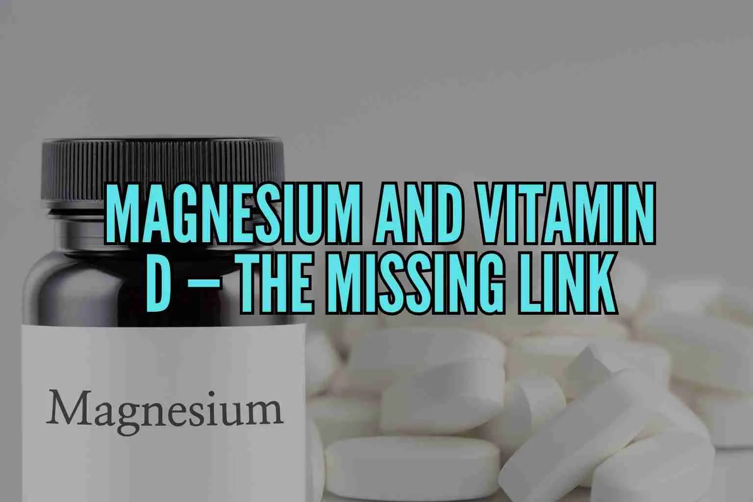 magnesium and vitamin D