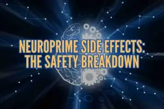 NeuroPrime side effects